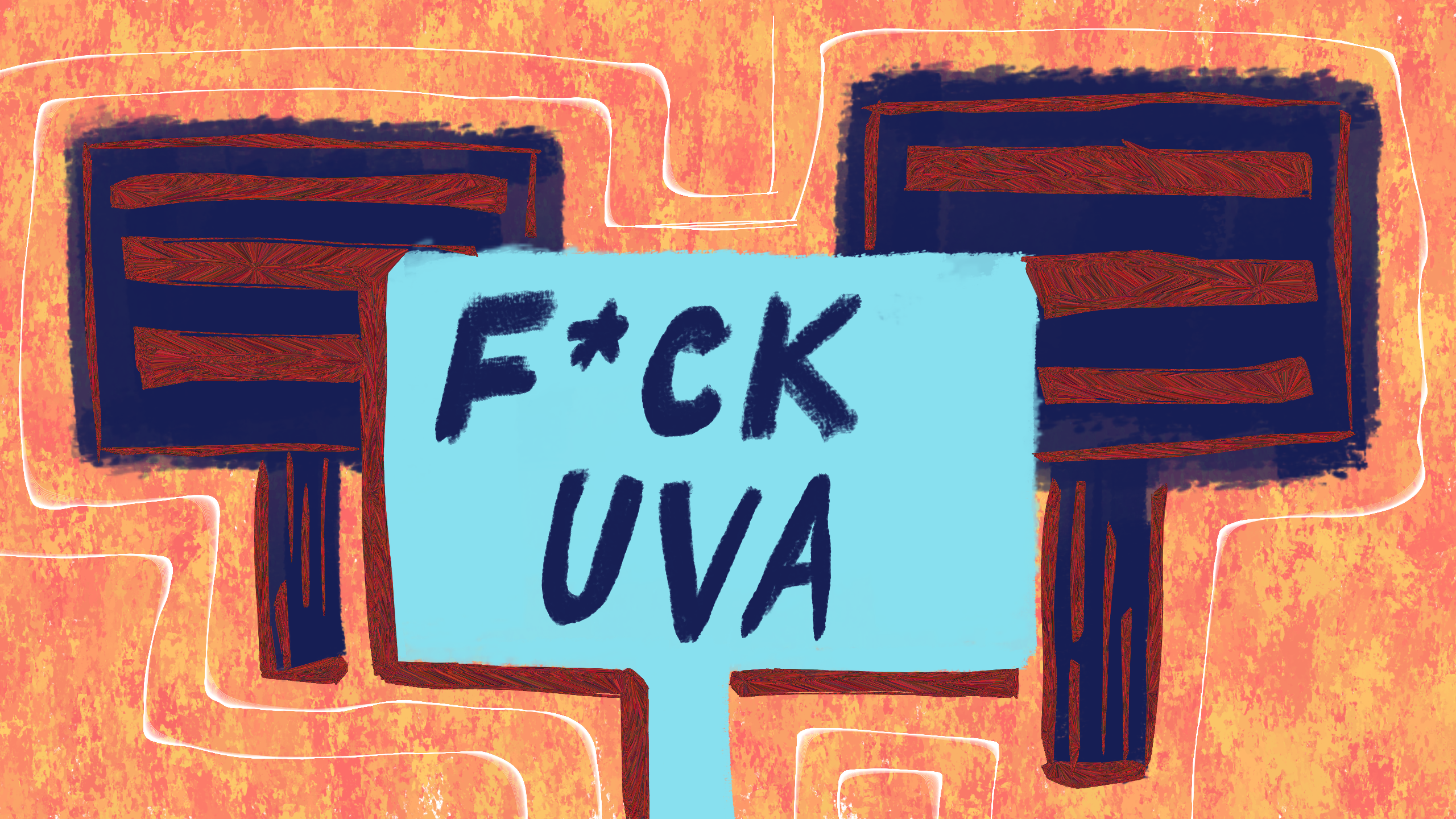 quote bubbles with one in the center that says "F*CK UVA"
